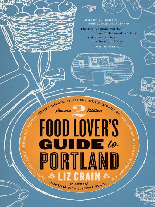 Title details for Food Lover's Guide to Portland by Liz Crain - Wait list